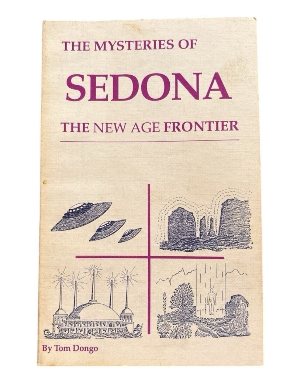 The Mysteries of Sedona Tom Dongo New Age Frontier Paperback Esoteric Astrology